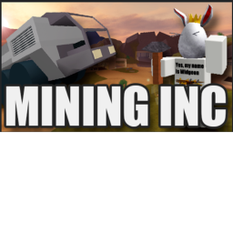 Mining INC!