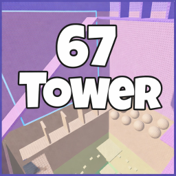 Troll Tower 67! [NEW ⭐]