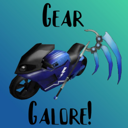 Gear Galore!