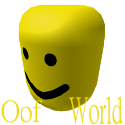 Oof World|BETA!