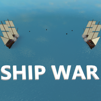 Ship wars