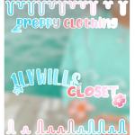 !|willow’s closet|!