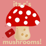 Itz r's Mushroom