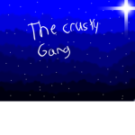 The crusty gang XD