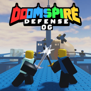 Doomspire Defense OG