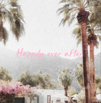 Happily ever after;