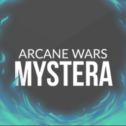(WIP) Arcane Wars: Mysteria
