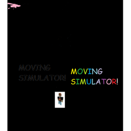 MOVING SIMULATOR!