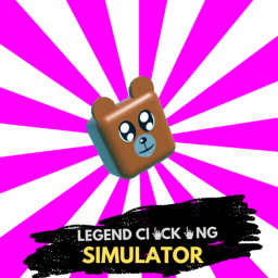 [Soon] Legend Clicking Simulator