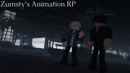 Animacja RP Zumsty [🏙️] 