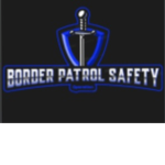 [Border Patrol Safety Operations]