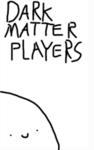 Dark matter players