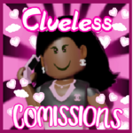 ⋄//Clueless Commissions//⋄