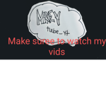 Mikey_tubeyt FAN CLUB! (merch in the making)