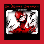 The Misfits Orphanage.