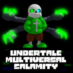 Multiversal Undertale Calamity (Legacy)