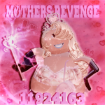 Mothers Revenge