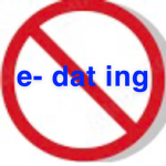 anti e-dat ing community