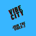 #VibeCity
