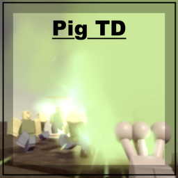 Pig TD