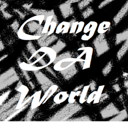 change da world