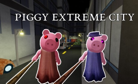 Piggy Extreme City