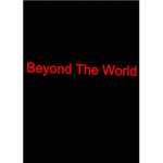 beyond the world band