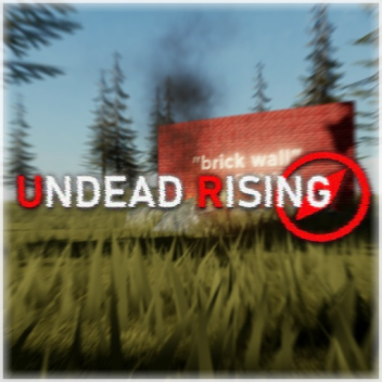 Undead Rising [ MOVED ]