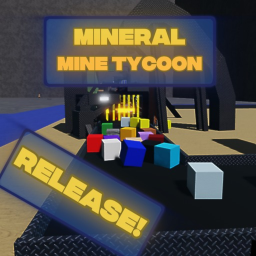 Mineral Mine Tycoon!