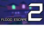 Flood Escape 2 Training Do it now or Never.
