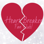 Heart Breaker Fan Group!