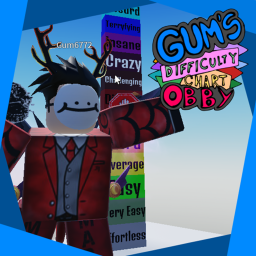 [CRAZY] Gum's Difficulty Chart Obby