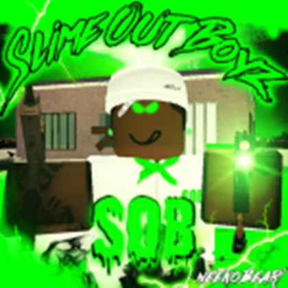 027 Slime Out Boyz (SOB) Roblox group icon