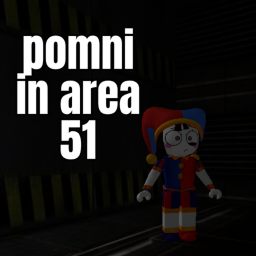 Survive Pomni In Area 51! (SCARY POMNI KILLER)