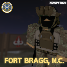 Fort Bragg, N.C. [W.I.P]