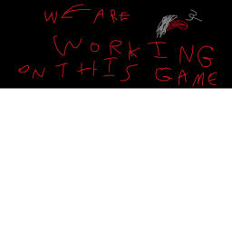 No Name [WE ARE WORKING ON THIS GAME!]