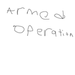 Armed Operation