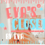*•-Eva’s closet-•*