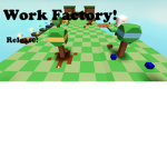 Work!