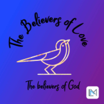 The believers of love