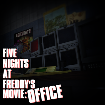 Five Night's At Freddy's Movie: Office (Showcase)