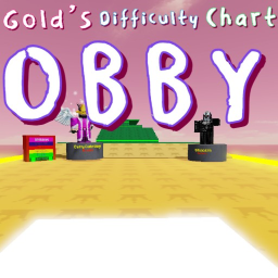 Gold's Difficulty Chart Obby