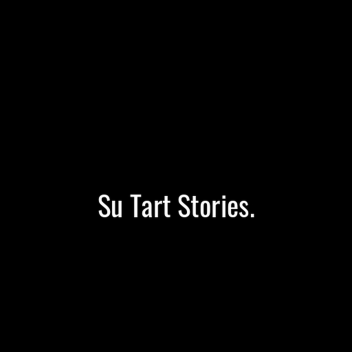 Su Tart Stories