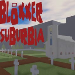 Bloxxer Suburbia