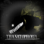 Thanatophobia [CHAPTER 2 REMASTERS]