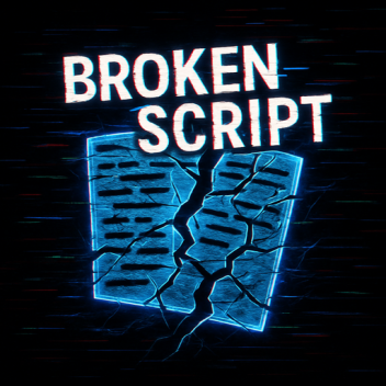 Broken Script 