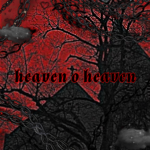 ｈｅａｖｅｎ ／ ｈｅａｖｅｎ
