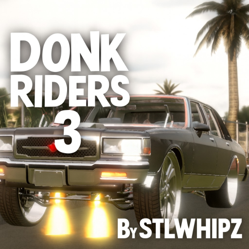 (HOUSES!!) Donk Riders 3 (Beta) official Roblox game thumbnail