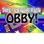 Super fun obby group