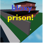 Bloxy Prison!